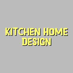 Kitchen Home Design